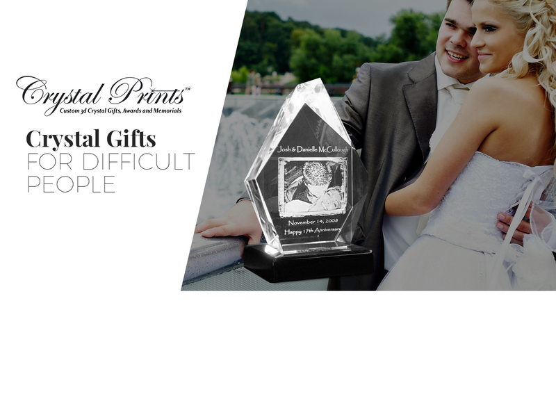Crystal Gifts For Difficult People